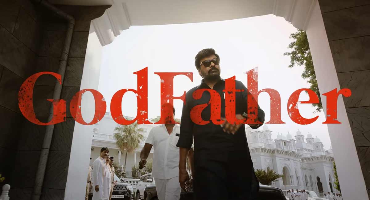 god father teaser relised with megastar tnew style